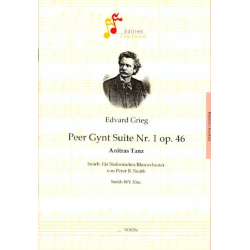         Anitras Tanz aus 'Peer Gynt Suite Nr. 1' - Edvard Grieg / Arr. Peter B. Smith
    