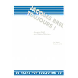         Jacques Brel Toujours! - Jacques Brel / Arr. Roland Kernen
    