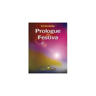 Prologue and Festiva