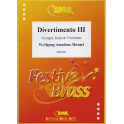         Divertimento III - Wolfgang Amadeus Mozart
    
