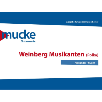 Weinberg - Musikanten (Polka)