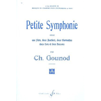 Petite Symphonie für Flöte, 2 Oboen, 2 Klarinetten, 2 Hörner und 2 Fagotte (Partitur)
