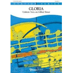         Gloria - U. Tozzi / Arr. Gilbert Tinner
    