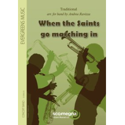         When the Saints go marching in (DIN A4 Format) - Traditional / Arr. Andrea Ravizza
    