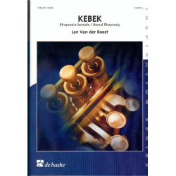         Kebek - Boreal Rhapsody - Jan van der Roost
    