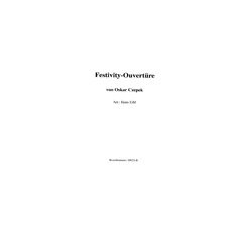         Festivity Ouvertüre - O. Czepek / Arr. Hans Eibl
    