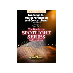         Fandango for Mallet Percussion and Band - Oscar Stover / Arr. Andy Clark
    