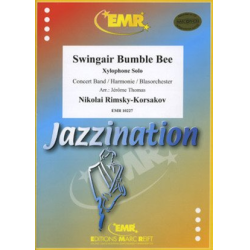        Swingair Bumble Bee - Nicolaj / Nicolai / Nikolay Rimskij-Korsakov / Arr. Jérôme Thomas
    