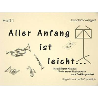Aller Anfang ist leicht Band 1 Trompete