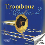         Trombone Classics 2 - Slokar Quartet
    