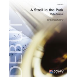         A Stroll in the Park - Philip Sparke
    