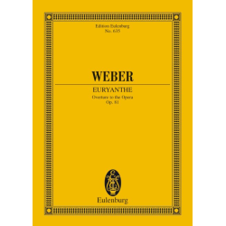         Euryanthe : Overture - Carl Maria von Weber
    