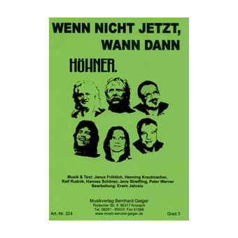Wenn nicht jetzt wann dann ? (Die Höhner)