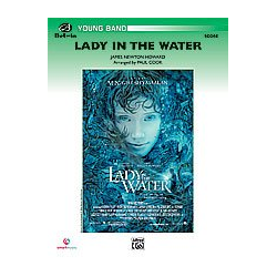         Lady in the Water - James Newton Howard / Arr. Paul Cook
    