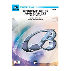         Ancient Aires and Dances (concert band) - Ottorino Respighi / Arr. Jerry Brubaker
    