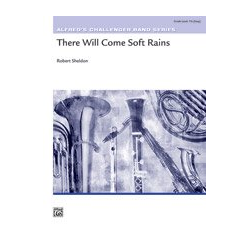         There Will Come Soft Rains(concert band) - Robert Sheldon
    