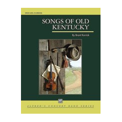         Songs of Old Kentucky (concert band) - Brant Karrick
    