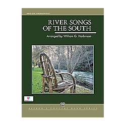         River Songs of the South - Harbinson; William G, / Arr. William G. Harbinson
    