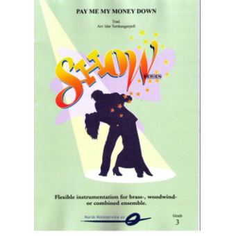 Pay me my money down