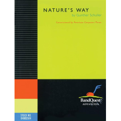         Nature's Way - Gunther Schuller
    