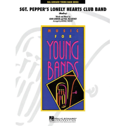         Sgt. Pepper's Lonely Hearts Club Band (Medley) - Paul McCartney John Lennon & / Arr. Michael Sweeney
    