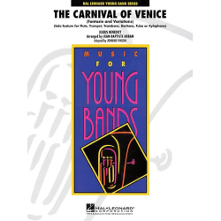         The Carnival of Venice (Fantasie and Variations) - Jean-Baptiste Arban / Arr. Johnnie Vinson
    