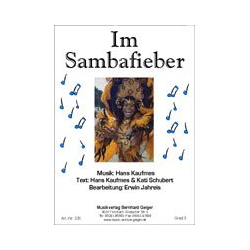         Im Sambafieber - Hans Kaufmes / Arr. Erwin Jahreis
    