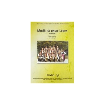 Musik ist unser Leben - Marschlied