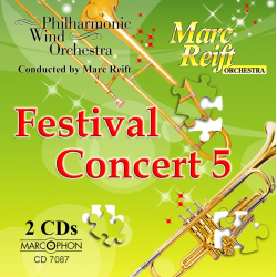         Festival Concert 05 (2 CDs) - Philharmonic Wind Orchestra / Arr. Marc Reift
    