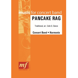         Pancake Rag - Traditional / Arr. Colin G. Dance
    