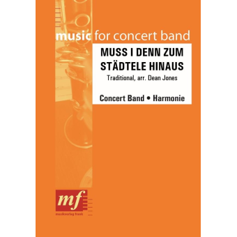 Muss I Denn zum Städtele Hinaus