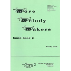         More Melody Makers Band Book 2 Parts - Randy Beck
    