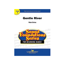         Gentle River - Robert Grice
    