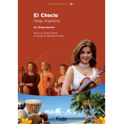         El Choclo (Streichquartett) - Angel Gregorio Villoldo / Arr. Mahasti Kamdar
    