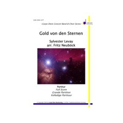         Gold von den Sternen - Sylvester Levay / Arr. Fritz Neuböck
    