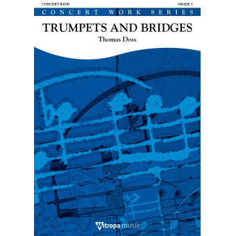 Trumpets and Bridges