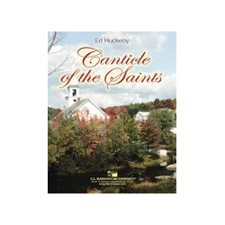         Canticle of the Saints - Ed Huckeby
    
