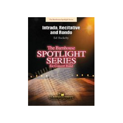         Intrada, Recitative and Rondo - Ed Huckeby
    
