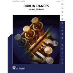         Dublin Dances - Jan van der Roost
    
