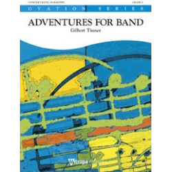         Adventures for Band - Gilbert Tinner
    