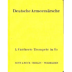         Deutsche Armeemärsche Band 1 und 2 - Fanfarentrompete 1 in Eb - Friedrich Deisenroth
    