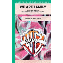         We Are Family (marching band) - Doug Adams / Arr. Doug Adams
    