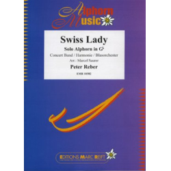         Swiss Lady - Peter Reber / Arr. Marcel Saurer
    