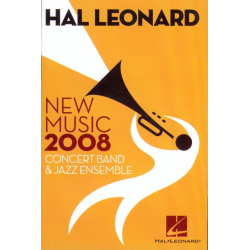 Promo Kat: Hal Leonard - New Music 2008 Concert Band and Jazz Ensemble (enhält keine CD)