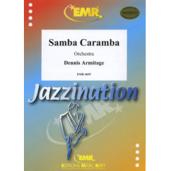         Samba Caramba - Dennis Armitage
    