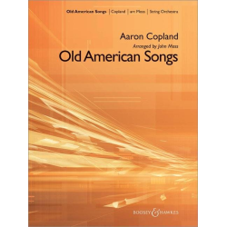         Old American Songs - Aaron Copland / Arr. John Moss
    