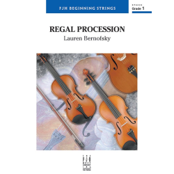         Regal Procession (s/o) - Lauren Bernofsky / Arr. Lauren Bernofsky
    