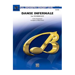         Danse Infernale (full orchestra) - Igor Strawinsky (Stravinsky) / Arr. Merle Isaac
    