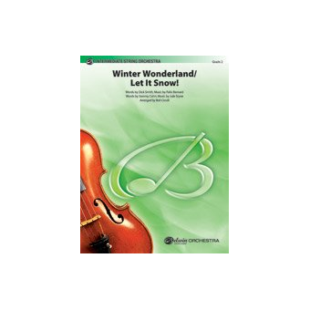 Winter Wonderland/Let It Snow!(str orch)