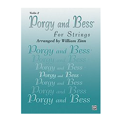         Porgy and Bess for Strings - Streichquartett (Violine 2) - George Gershwin / Arr. William Zinn
    